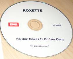 Roxette : No One Makes It on Her Own